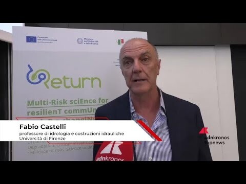 Ambiente, idrologo Castelli: “Da corretta percezione rischio derivano corrette decisioni e azioni”