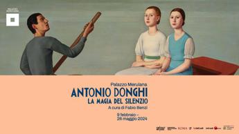 34 opere svelano a Palazzo Merulana ‘la magia de silenzio’ di Antonio Donghi