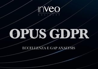 Inveo Advisory: ecco Opus Gdpr, eccellenza legale per l’analisi 4 Inveo Advisory ecco Opus Gdpr eccellenza legale per lanalisi