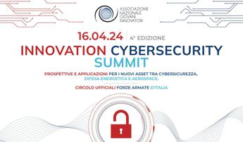Al via la quarta edizione dell’Innovation Cybersecurity Summit: tutti gli attori del sistema riuniti