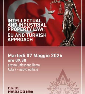 Unicusano: diritto della proprietà intellettuale e sistema legislativo turco