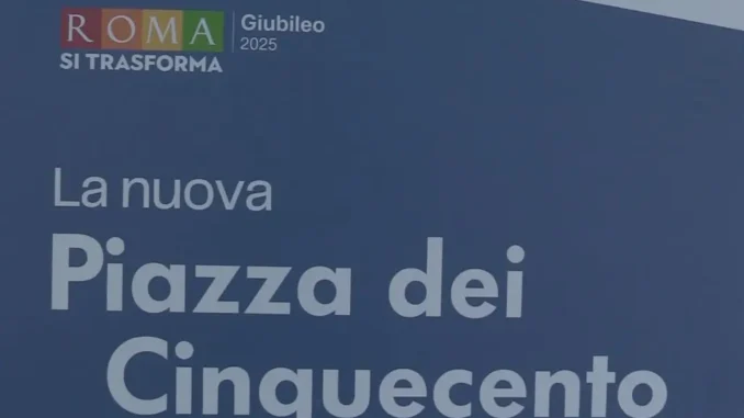 Giubileo, riapre Piazza dei Cinquecento a Roma