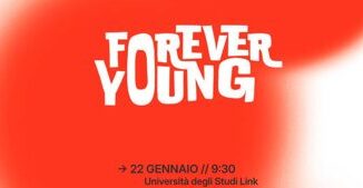 ForeverYoung riscoprire la giovinezza domani al LinkCampus il primo TEDx