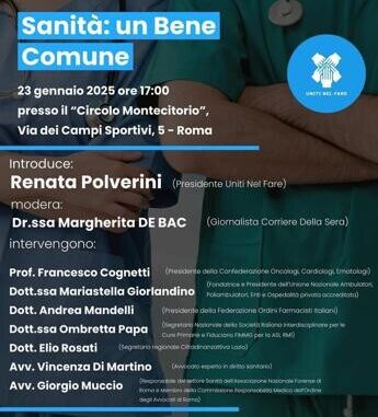 Sanità: è ‘un bene comune’, domani evento a Roma dell’Associazione ‘Uniti nel fare’