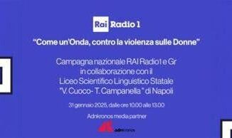 Violenza sulle donne arriva a Napoli la campagna di Rai Radio1 e del Giornale Radio Rai