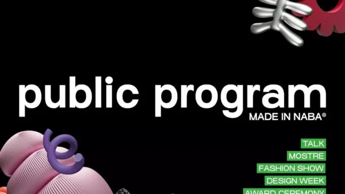 NABA Public Program: talk, mostre, sfilate e cinema tra Milano e Roma