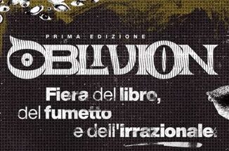 Libri fumetti e irrazionale a Roma arriva la nuova fiera Oblivion
