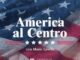 America al Centro il podcast del Centro Studi Americani realizzato da Maria Latella ora online su tutte le piattaforme di streaming