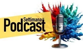 La Settimana del podcast a Roma dal 24 al 29 marzo