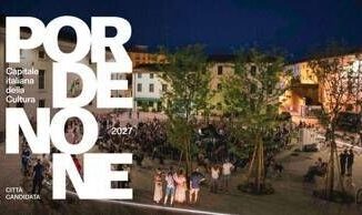 Pordenone proclamata Capitale italiana della Cultura 2027