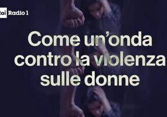 Chiusura della campagna Radio1 e Grr Come unonda contro la violenza sulle donne