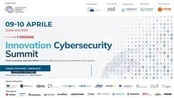 V edizione dell’Innovation Cybersecurity Summit: due giorni per il futuro della sicurezza digitale