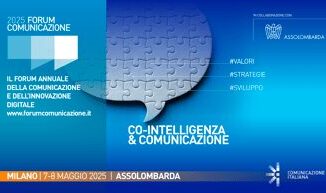 Al via domani a Milano la 18esima edizione del Forum Comunicazione