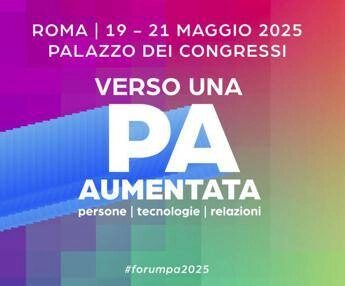 Forum Pa dal 19 al 21 maggio torna confronto tra soggetti pubblici e privati dellinnovazione