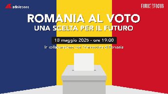 Romania al voto per il futuro, speciale Eurofocus di Adnkronos su elezioni presidenziali