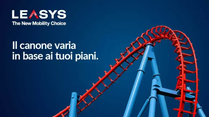 Leasys lancia il noleggio a lungo termine in Italia con canone variabile